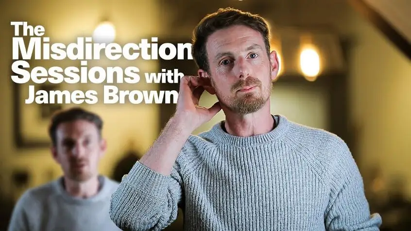 The Misdirection Sessions Part 1-3 by James Brown magic tricks
The Misdirection Sessions Part 1-3 by James Brown magic tricks