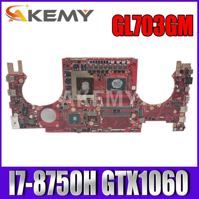 Материнская плата для ноутбука ASUS ROG Strix SCAR GL703GS S7BS GL703GM S7BM, материнская плата HM370 I7-8750H GTX1060 V6G
Материнская плата для ноутбука ASUS ROG Strix SCAR GL703GS S7BS GL703GM S7BM, материнская плата HM370 I7-8750H GTX1060 V6G