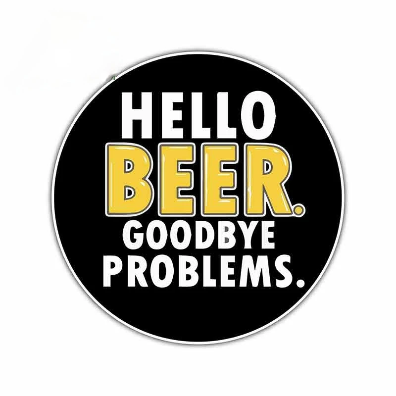 13cm x 13cm for Hello Beer Goodbye Problems Funny Car Stickers Auto Decals about Any Flat Smooth Clean Surface Decor
13cm x 13cm for Hello Beer Goodbye Problems Funny Car Stickers Auto Decals about Any Flat Smooth Clean Surface Decor