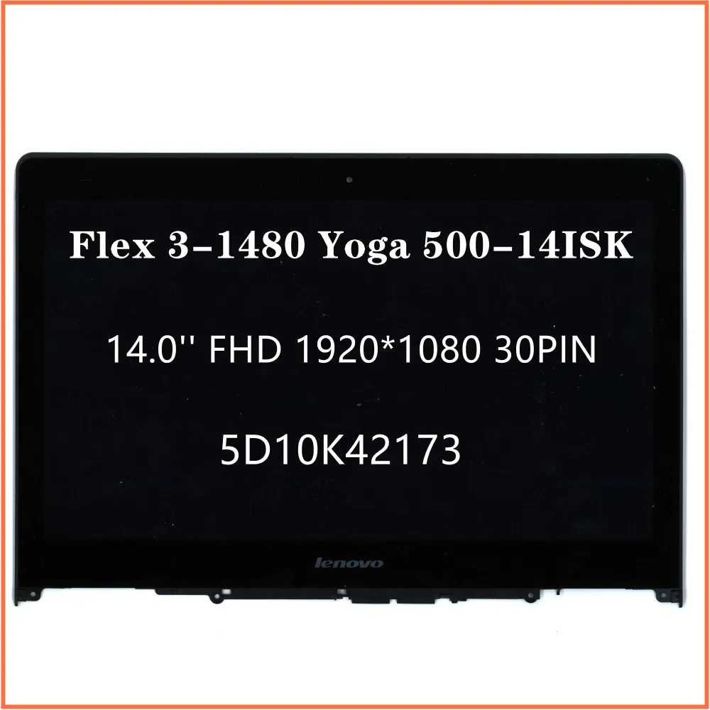 

Adaptedto Flex 3-1480 Yoga 500-14ISK Laptop 14.0'' FHD LCD LED Touch Screen Digitizer Assembly Bezel LCD Screen FRU 5D10K42173