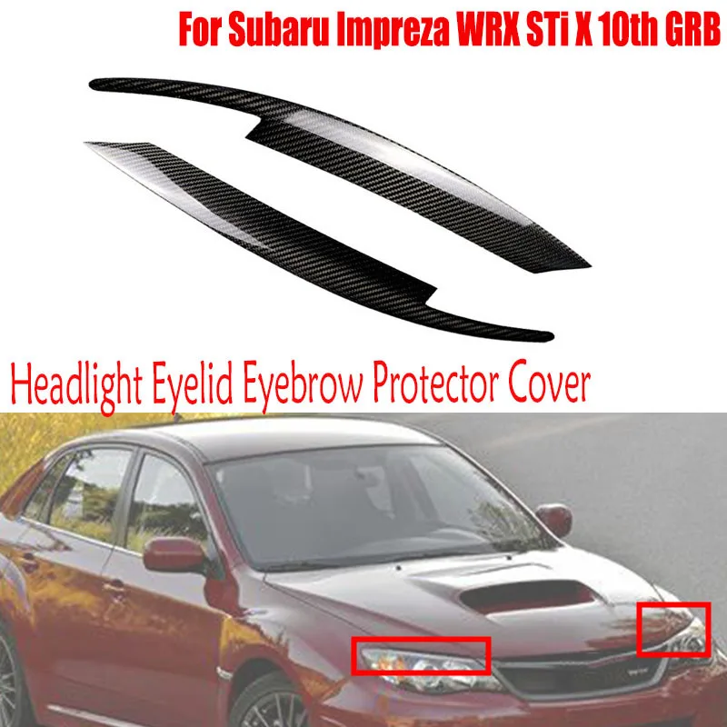 Автомобильная внешняя часть из углеродного волокна для Subaru Impreza WRX STi X 10th GRB 2008-2011, передние веки, накладки на фары
Автомобильная внешняя часть из углеродного волокна для Subaru Impreza WRX STi X 10th GRB 2008-2011, передние веки, накладки на фары