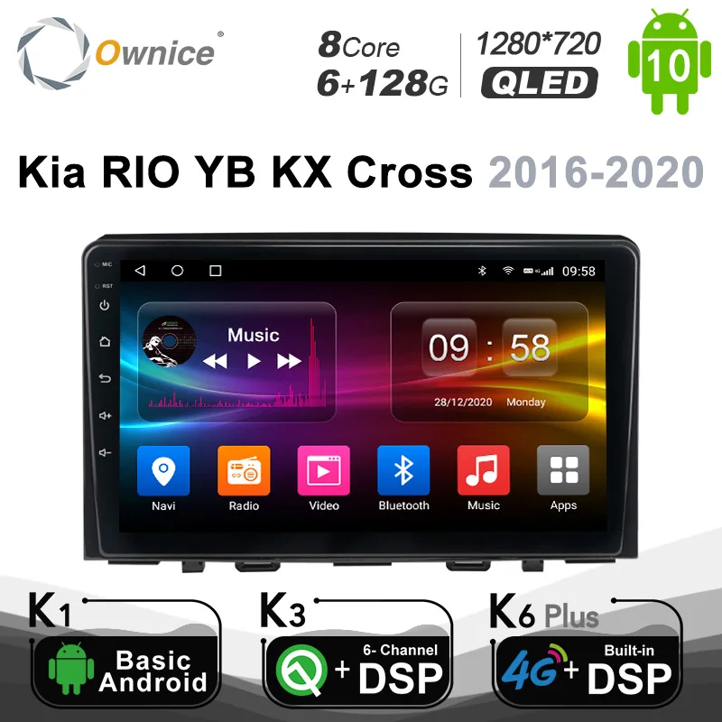 Автомагнитола Ownice 2 Din для Kia RIO YB KX Cross 2016 - 2020 Android 10,0 мультимедиа 4G LTE 6G 128G без DVD
Автомагнитола Ownice 2 Din для Kia RIO YB KX Cross 2016 - 2020 Android 10,0 мультимедиа 4G LTE 6G 128G без DVD