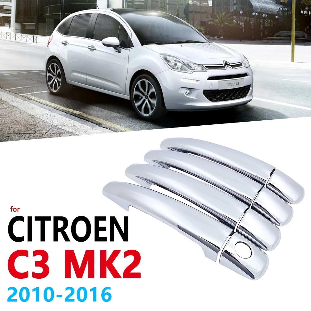 Хромированную ручку Накладка для Citroen C3 Mk2 2010 ~ 2016 4-для двери автомобиля Elantra Accent