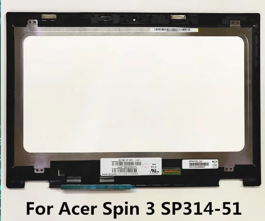 

14inch Laptop Touch Screen Assembly For Acer Spin 3 SP314-51 LCD Display NV140FHM-N41 FHD 1920X1080 EDP 30PINS Fully Tested