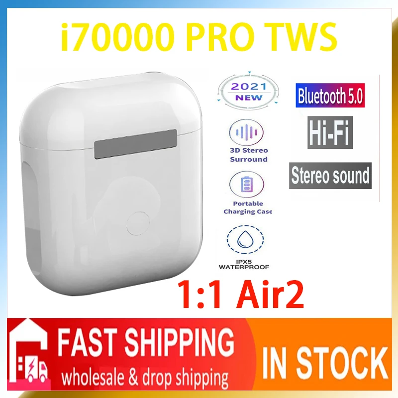 2021 original i70000 PRO TWS wireless bluetooth headset for Samsung Android Huawei Xiaomi Apple PK i18 i30 Air2 i7 i14 i99999 i9
2021 original i70000 PRO TWS wireless bluetooth headset for Samsung Android Huawei Xiaomi Apple PK i18 i30 Air2 i7 i14 i99999 i9