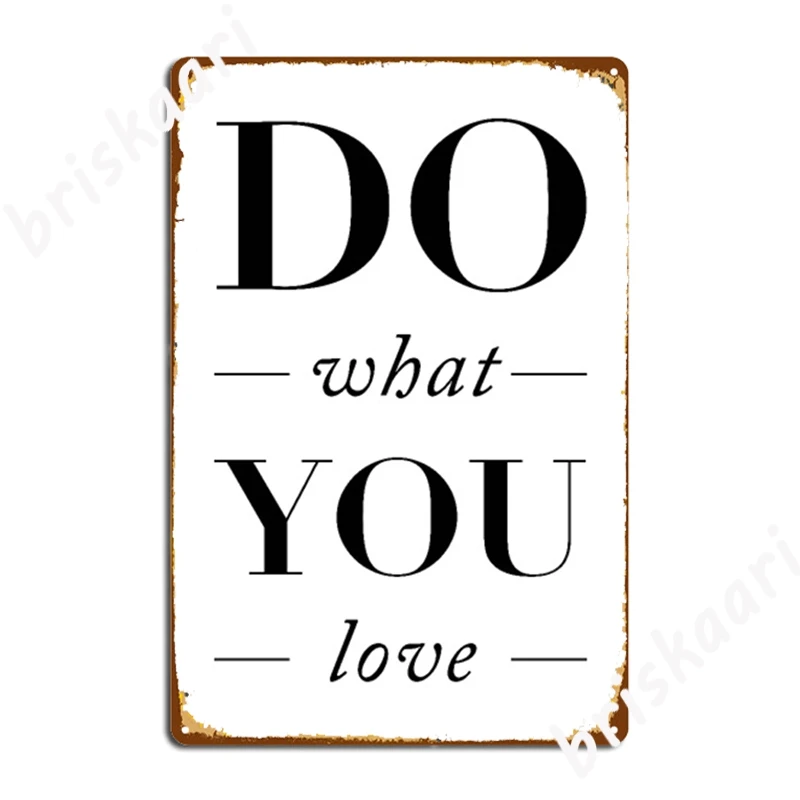 Сделайте то, что вы любите, металлические знаки, классическое украшение для паба, гаража, гаража, настенная пещера, жестяные плакаты 
Сделайте то, что вы любите, металлические знаки, классическое украшение для паба, гаража, гаража, настенная пещера, жестяные плакаты