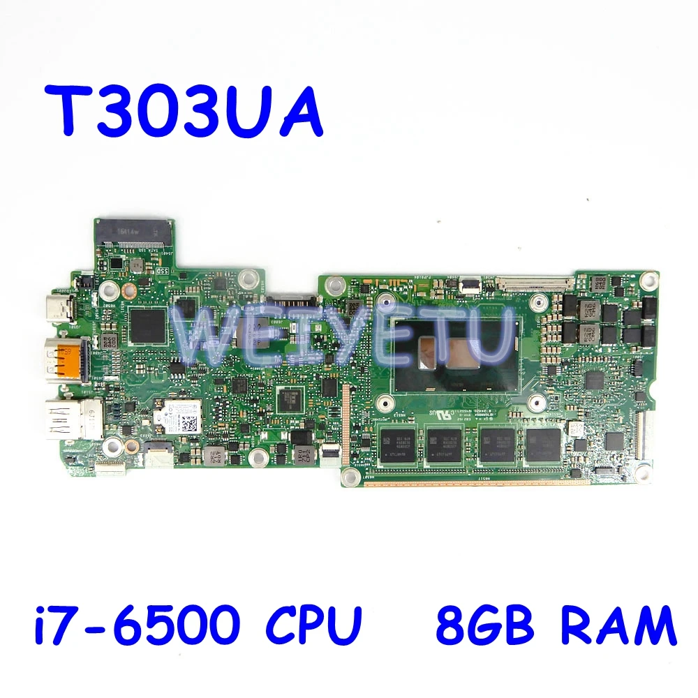 T303UA i7-6500 CPU 8GB RAM Motherboard For ASUST303U T303UA T303 Laptop Mainboard REV 3.3 100% Test work
T303UA i7-6500 CPU 8GB RAM Motherboard For ASUST303U T303UA T303 Laptop Mainboard REV 3.3 100% Test work