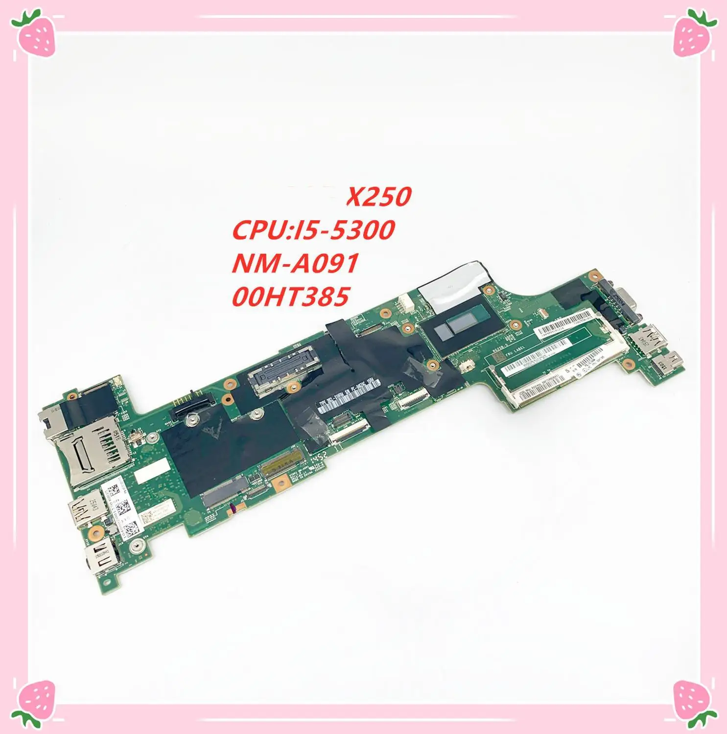 X250 i5-5300 материнская плата для ноутбуков FRU 00HT381 00HT382 00HT385 00HT386 00HT373 00HT369 00HT370 00HT374 100% полностью протестирована 
X250 i5-5300 материнская плата для ноутбуков FRU 00HT381 00HT382 00HT385 00HT386 00HT373 00HT369 00HT370 00HT374 100% полностью протестирована