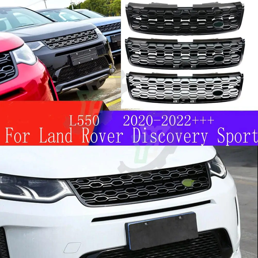 L 550 For Land rover Discovery Sport L550 2020 2021 2022+Car Accessory Front Bumper Grille Centre Panel Styling Upper Grill
L 550 For Land rover Discovery Sport L550 2020 2021 2022+Car Accessory Front Bumper Grille Centre Panel Styling Upper Grill