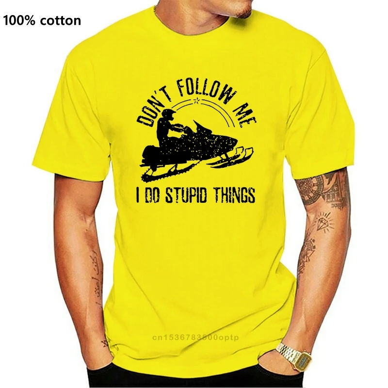Men t-shirt Don't Follow Me Funny Saying Motor Sled Gift Snowmobile tshirt Women t shirt
Men t-shirt Don't Follow Me Funny Saying Motor Sled Gift Snowmobile tshirt Women t shirt