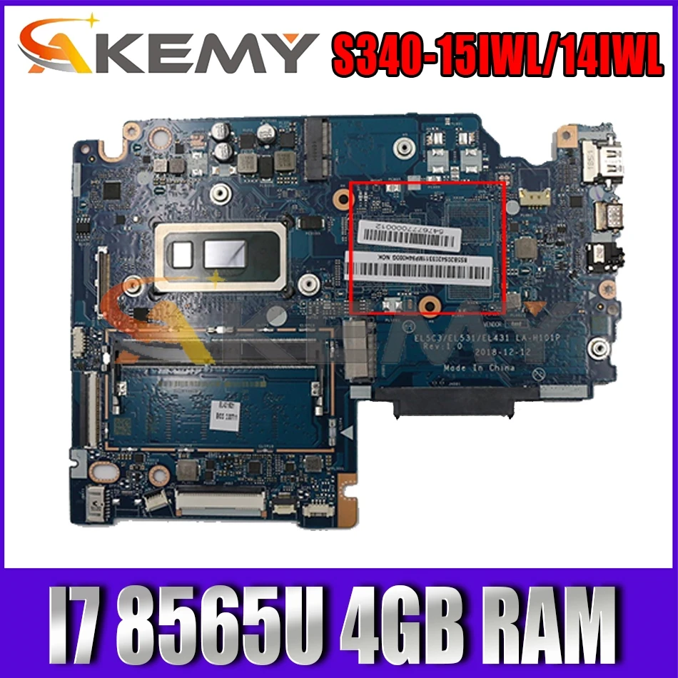 

For Lenovo S340-15IWL S340-14IWL laptop motherboard EL5C3 / EL531 / EL431 LA-H101P has CPU I7 8565U 4GB RAM tested OK Mainboard