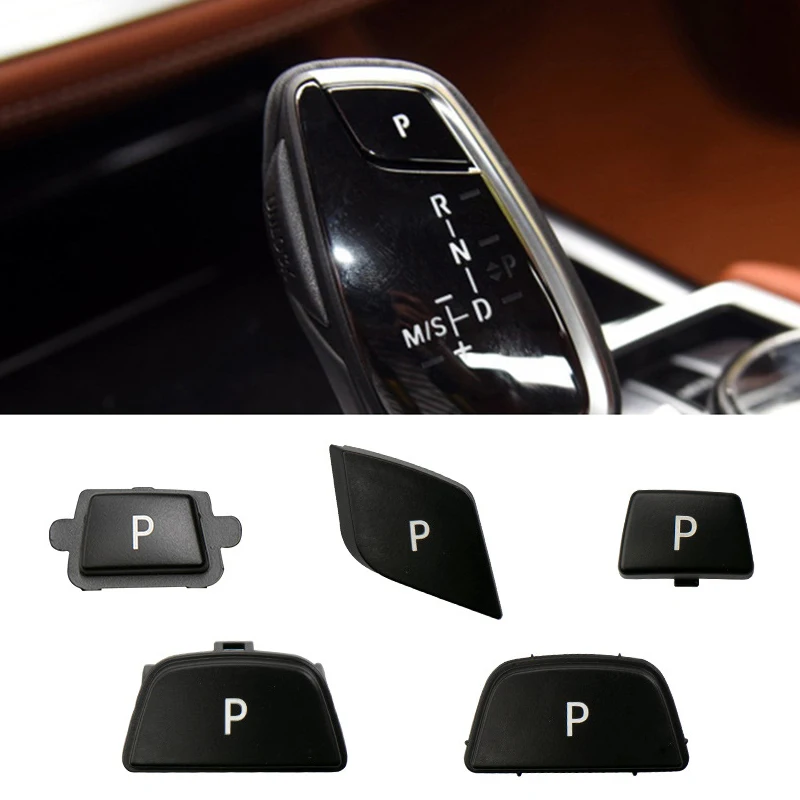 Car Gear Shift Lever Parking Switch Button Cover for BMW E60 E61 E90 E91 F30 F35 F10 F18 F01 F02 F25 F26 E70 E71 E72 F15 F16
Car Gear Shift Lever Parking Switch Button Cover for BMW E60 E61 E90 E91 F30 F35 F10 F18 F01 F02 F25 F26 E70 E71 E72 F15 F16