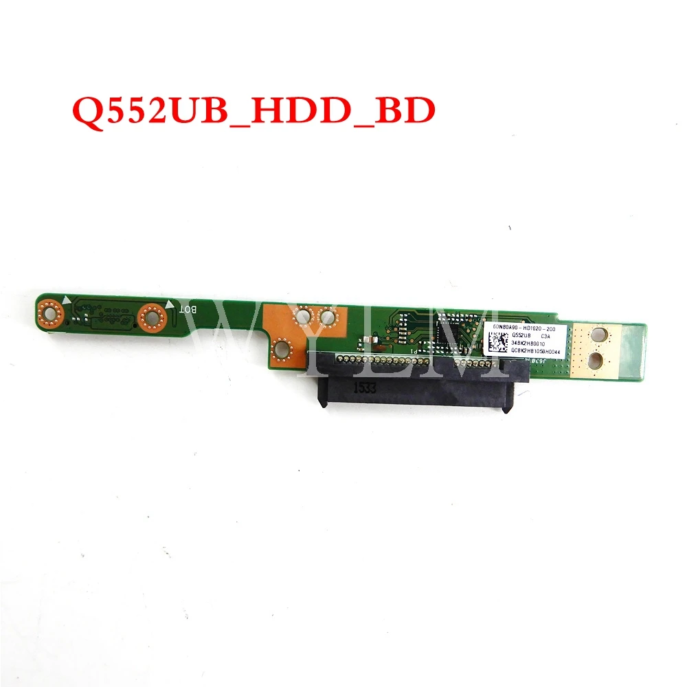 Q552UB_HDD_BD REV2.0 For ASUS Q552U Q552UB_HDD_BD BOARD 60NB0A90-HD1-20-200 Test OK Free shipping 
Q552UB_HDD_BD REV2.0 For ASUS Q552U Q552UB_HDD_BD BOARD 60NB0A90-HD1-20-200 Test OK Free shipping