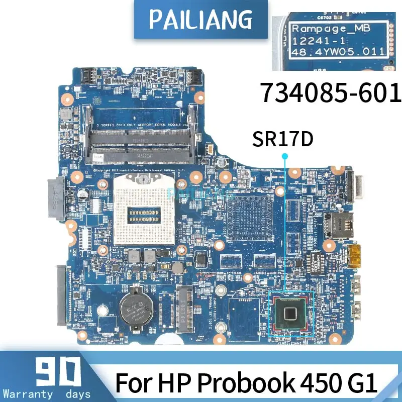 PAILIANG материнская плата для ноутбука HP Probook 450 G1 734085 601 12241 1 ядро SR17D Протестировано