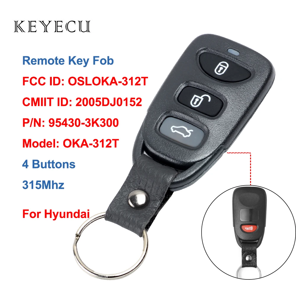 Keyecu Keyless Entry Remote Car Key Fob 4 Buttons 315MHZ for Hyundai Sonata Accent Elantra FCC: OSLOKA-312T
Keyecu Keyless Entry Remote Car Key Fob 4 Buttons 315MHZ for Hyundai Sonata Accent Elantra FCC: OSLOKA-312T