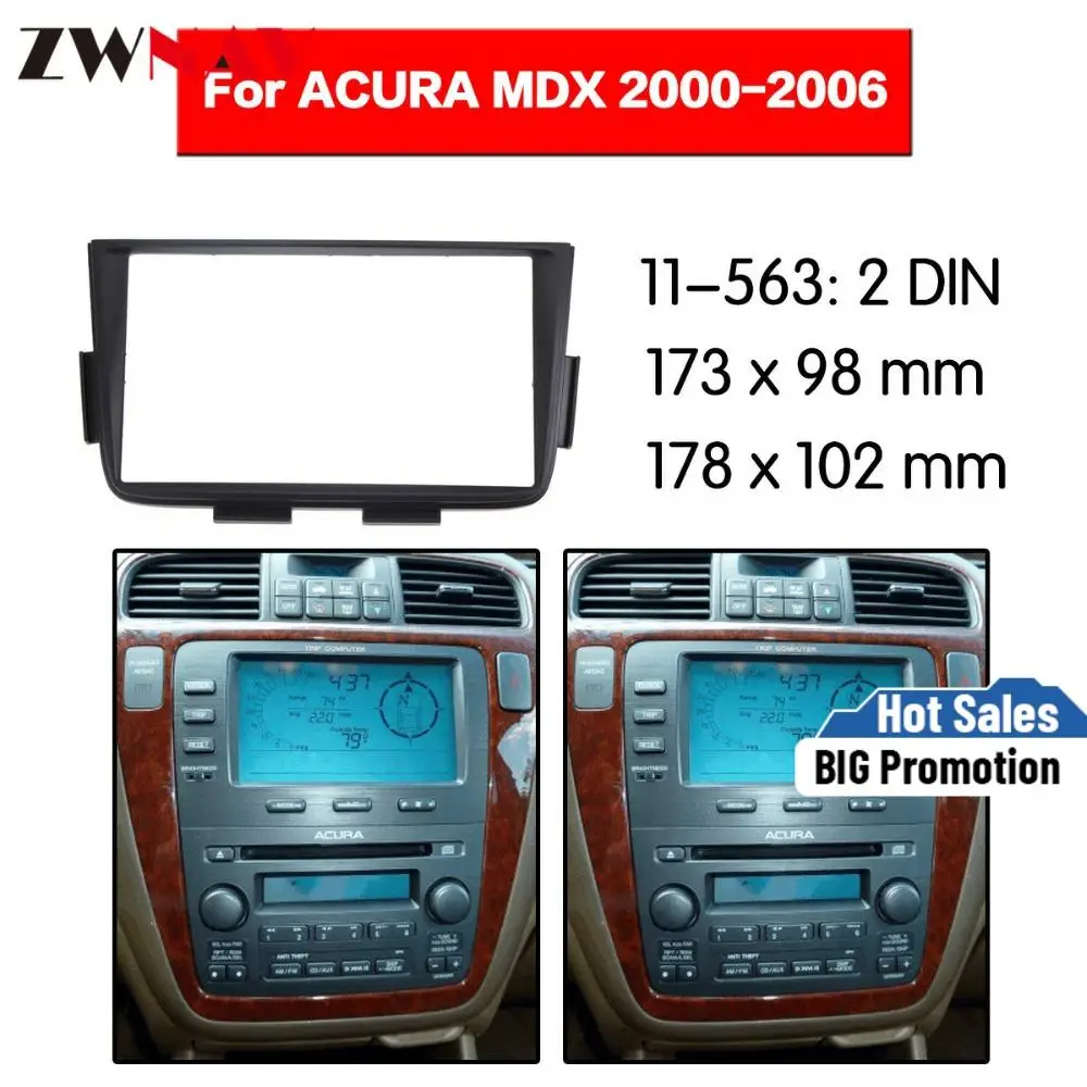 Car DVD Player frame For 2000-2006 ACURA MDX 2DIN Auto Radio Multimedia NAVI fascia
Car DVD Player frame For 2000-2006 ACURA MDX 2DIN Auto Radio Multimedia NAVI fascia