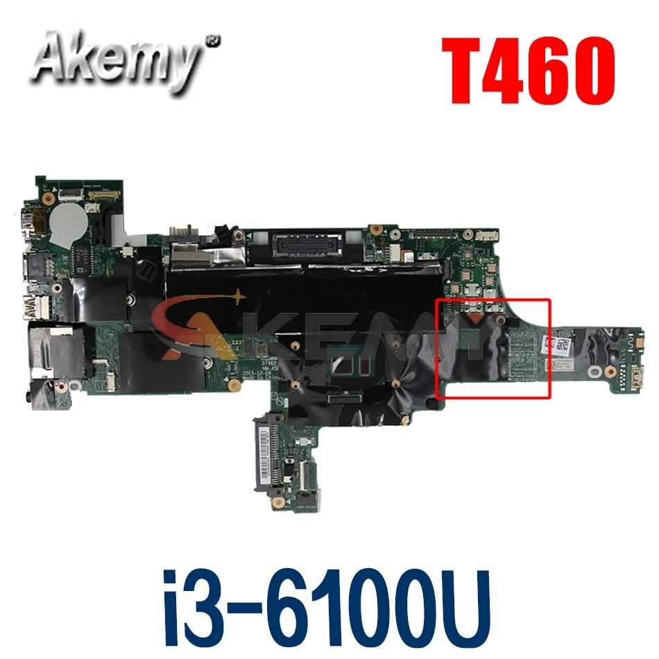 Laptop motherboard For LENOVO Thinkpad T460 Core i3-6100U SR2EU 01AW322 NM-A581 Mainboard Tested 100%
Laptop motherboard For LENOVO Thinkpad T460 Core i3-6100U SR2EU 01AW322 NM-A581 Mainboard Tested 100%