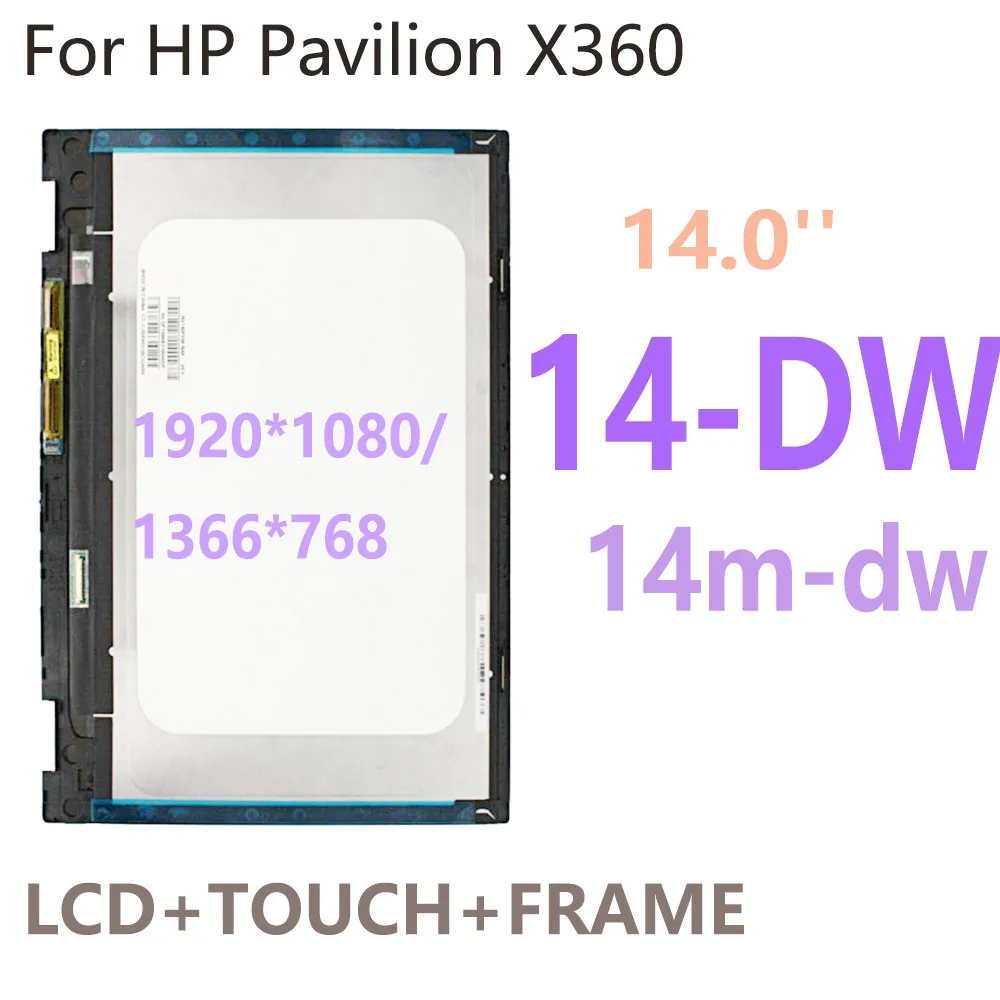 14’’ L96515-001 L96517-001 For hp pavilion x360 14m-dw 14-dw 14-dw1000nf LCD Touch Screen Digitizer Replacement Assembly Frame
14’’ L96515-001 L96517-001 For hp pavilion x360 14m-dw 14-dw 14-dw1000nf LCD Touch Screen Digitizer Replacement Assembly Frame