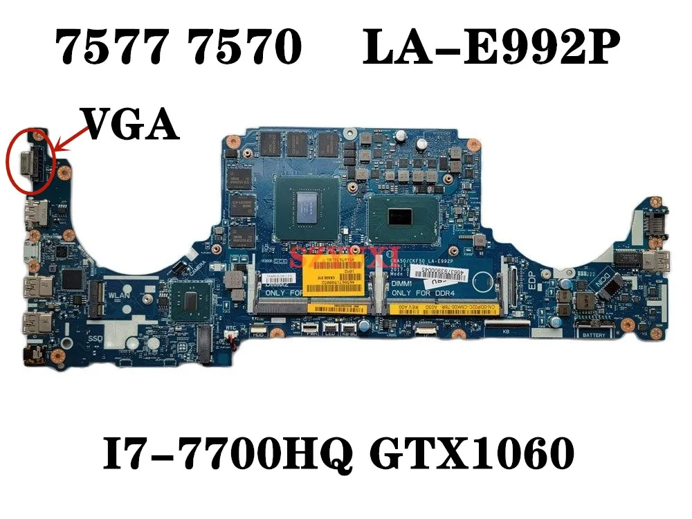 I7-7700HQ GTX1060 для Dell vostro 7570 7577 Материнская плата ноутбука LA-E992P DP02C материнская плата 100% протестирована
I7-7700HQ GTX1060 для Dell vostro 7570 7577 Материнская плата ноутбука LA-E992P DP02C материнская плата 100% протестирована