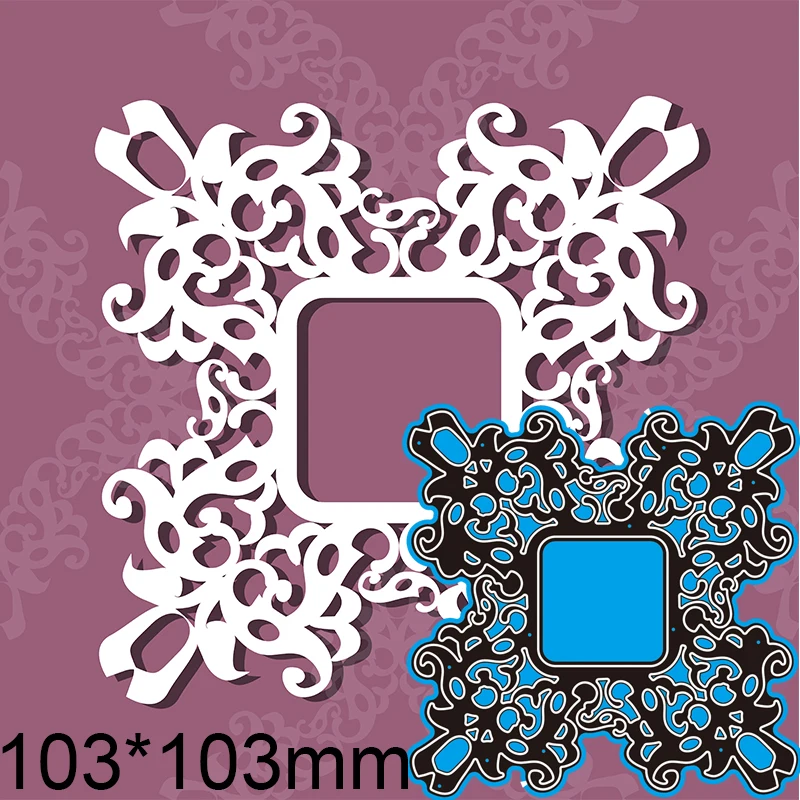 103*103mm Hollow Laser Frame Card Decor New Cutting Dies for Decoration Scrapbooking Stencil Paper Craft Album Template
103*103mm Hollow Laser Frame Card Decor New Cutting Dies for Decoration Scrapbooking Stencil Paper Craft Album Template