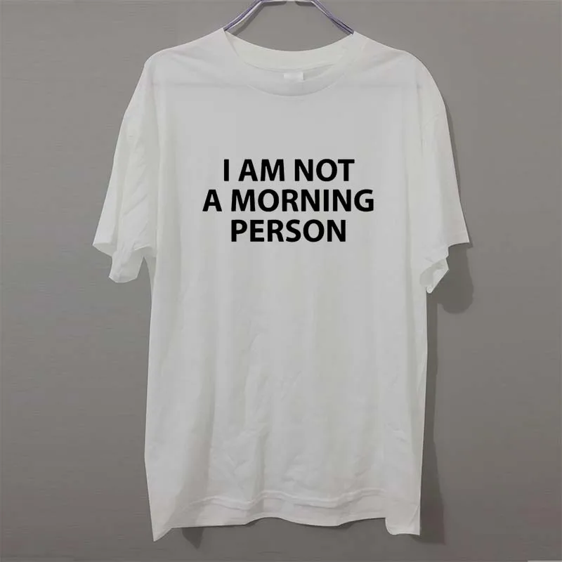 New Summer I AM NOT A MORNING PERSON T Shirt Men Cotton T-shirt Tshirt camiseta
New Summer I AM NOT A MORNING PERSON T Shirt Men Cotton T-shirt Tshirt camiseta