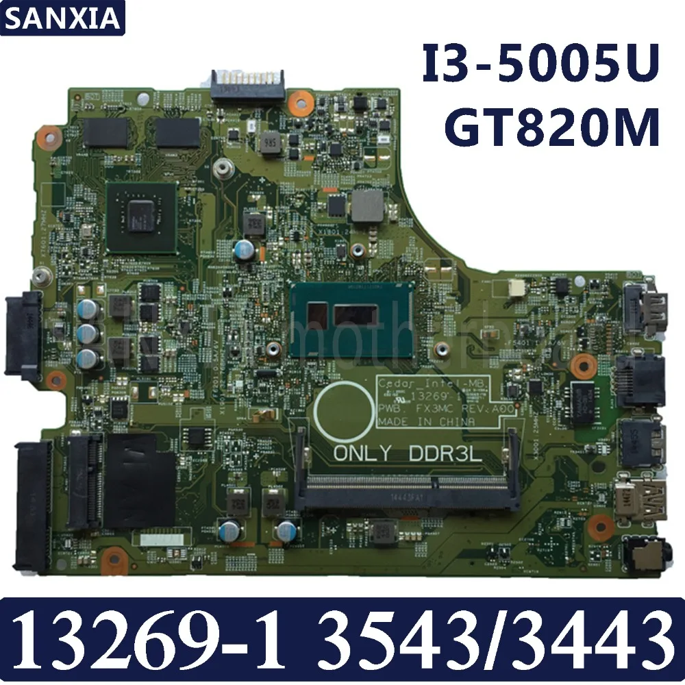 Материнская плата KEFU металлическая для ноутбука Intel-MB 13269-1 для Dell Inspiron 15-3443 14-3543, оригинальная материнская плата стандарта GT820M
Материнская плата KEFU металлическая для ноутбука Intel-MB 13269-1 для Dell Inspiron 15-3443 14-3543, оригинальная материнская плата стандарта GT820M