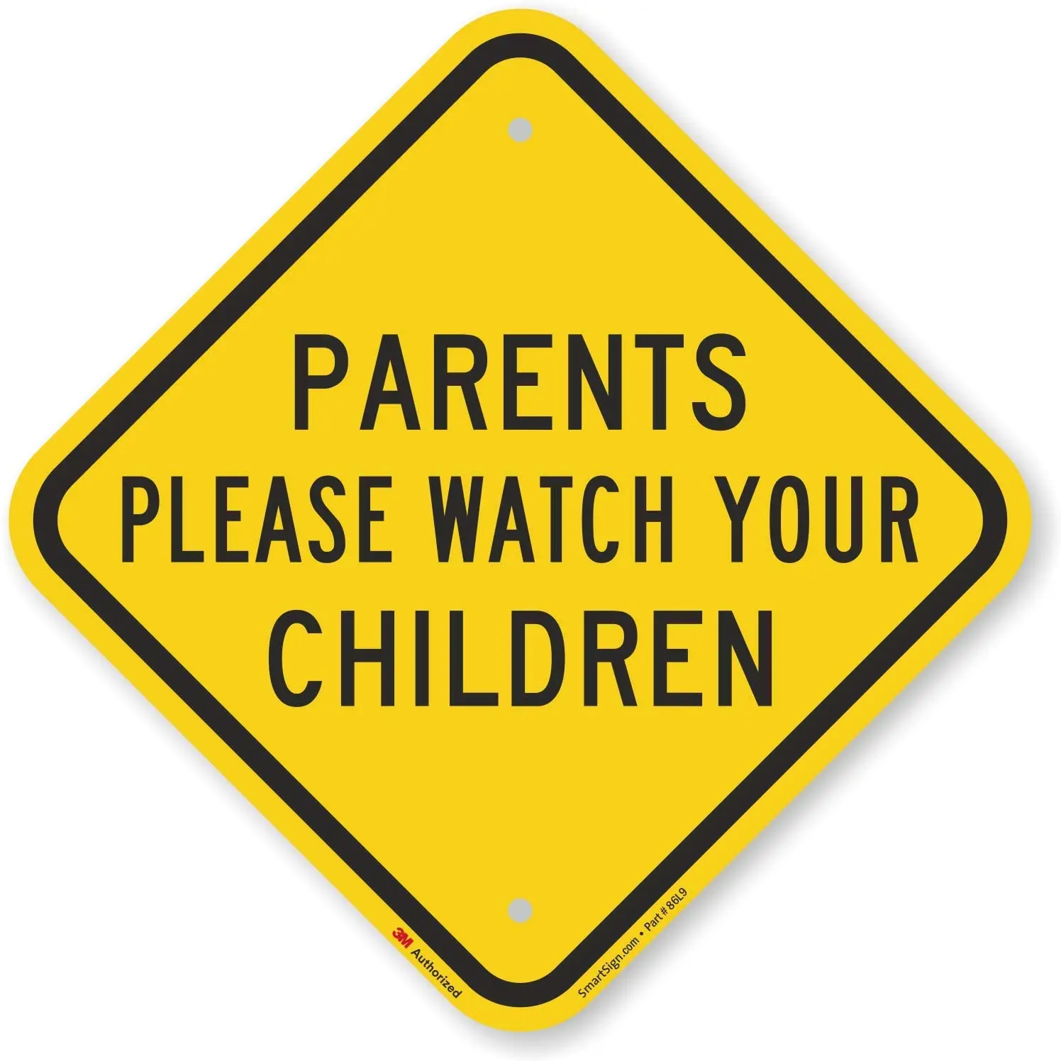 SmartSign "родители пожалуйста смотрите ваши дети Знак | 12" х12 "3M инженер Класс