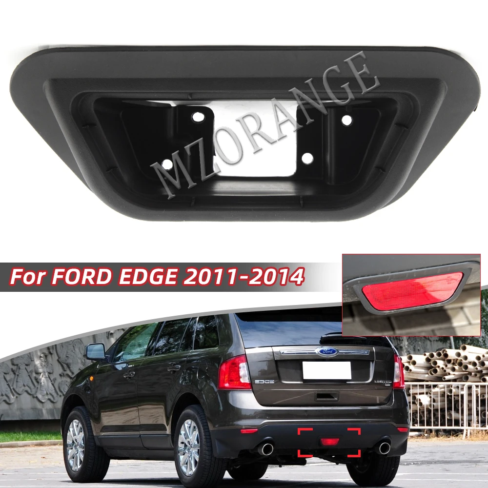 Задний бампер, отражатель, крышка лампы для Ford Edge 2011-2014, средний противотуманный фонарь, задний тормозной Стоп-сигнал, автомобильные аксессу...
Задний бампер, отражатель, крышка лампы для Ford Edge 2011-2014, средний противотуманный фонарь, задний тормозной Стоп-сигнал, автомобильные аксессу...