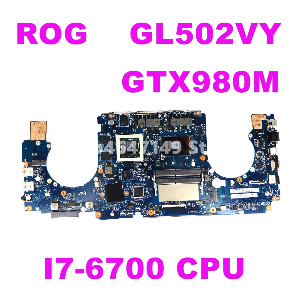 Материнская плата ROG GL502VY i7-6700 ЦП GTX980M для ASUS GL502V GL502VY GL502VS материнская плата GL502VY, материнская плата для ноутбука 100%, протестированная работа
Материнская плата ROG GL502VY i7-6700 ЦП GTX980M для ASUS GL502V GL502VY GL502VS материнская плата GL502VY, материнская плата для ноутбука 100%, протестированная работа