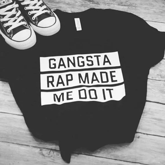 Gangsta Rap Made Me Do It T-shirt for Women Letters Printed Women O-Neck Casual Cotton Funny T-Shirt
Gangsta Rap Made Me Do It T-shirt for Women Letters Printed Women O-Neck Casual Cotton Funny T-Shirt