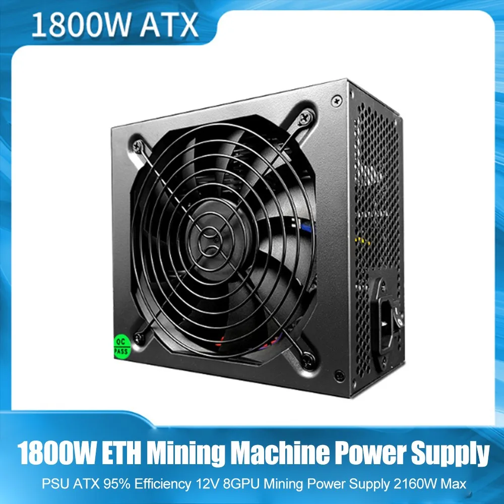Блок питания для майнинга ETH 1800 Вт, блок питания ATX 95%, эффективность 12 В, 8 ГП, макс. 2160 Вт
Блок питания для майнинга ETH 1800 Вт, блок питания ATX 95%, эффективность 12 В, 8 ГП, макс. 2160 Вт