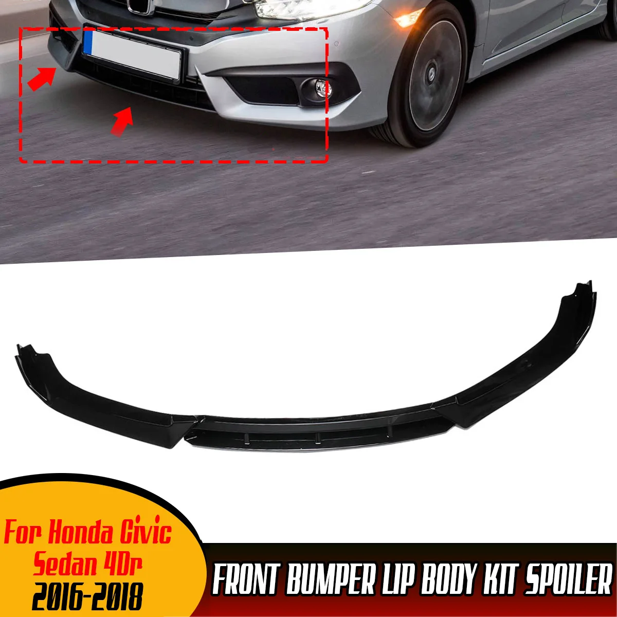 4pcs Car Front Bumper Splitter Lip Body Kit Spoiler Protector Cover For Honda For Civic Sedan 4Dr 2016-2018 Front Bumper Lip
4pcs Car Front Bumper Splitter Lip Body Kit Spoiler Protector Cover For Honda For Civic Sedan 4Dr 2016-2018 Front Bumper Lip