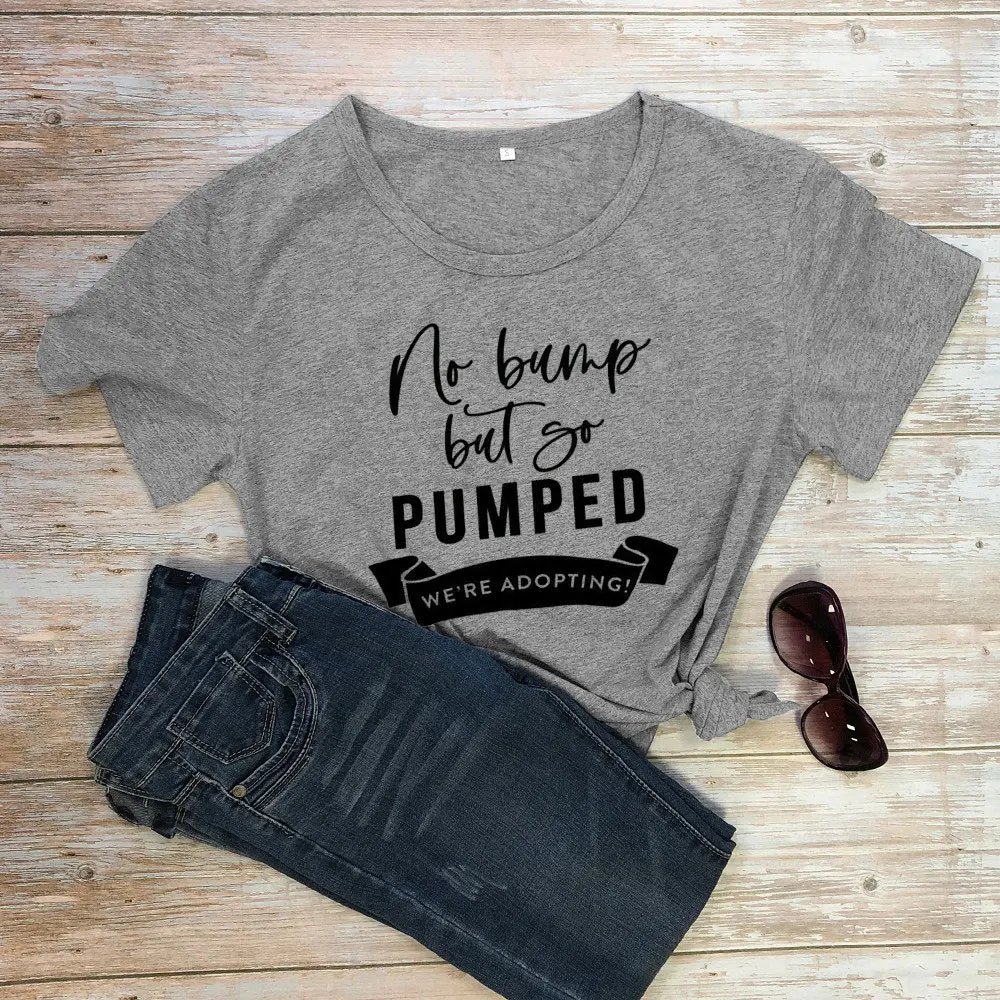 100% Cotton Women T Shirt NO BUMP BUT SO PUMPED Printed Tshirt Ladies Short Sleeve Tee Shirt Women Female Tops Clothes Mujer
100% Cotton Women T Shirt NO BUMP BUT SO PUMPED Printed Tshirt Ladies Short Sleeve Tee Shirt Women Female Tops Clothes Mujer