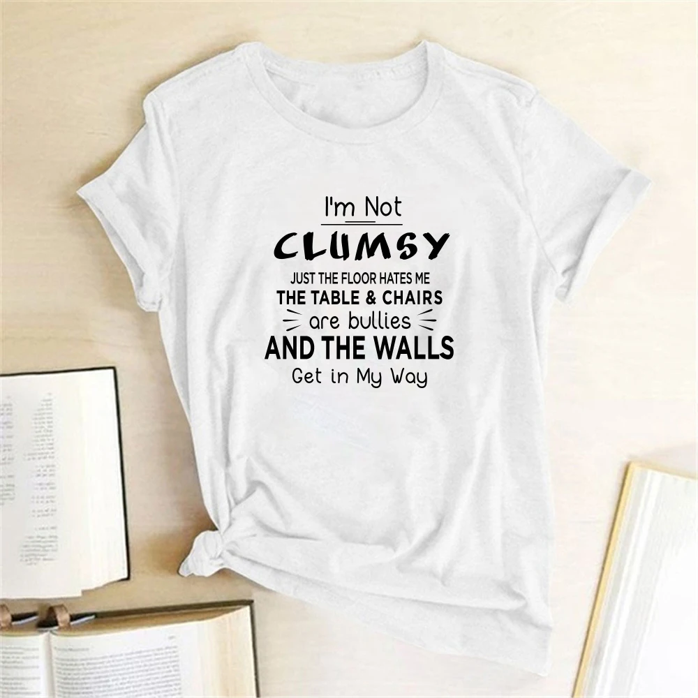 I'm Not Clumsy Print T-shirts Women Clothes Summer Shirts for Women Loose Tee Shirt Femme Cotton Roound Neck Ropa Mujer Verano
I'm Not Clumsy Print T-shirts Women Clothes Summer Shirts for Women Loose Tee Shirt Femme Cotton Roound Neck Ropa Mujer Verano