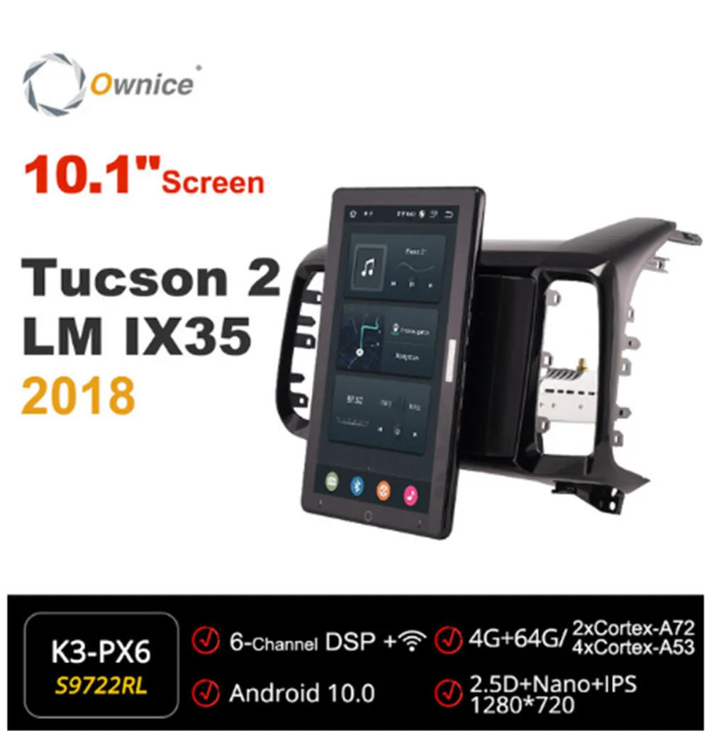10.1 Inch 1280*720 Ownice 1 Din Android 10.0 Car Radio forHyundai Tucson 2 LM IX35 2018 GPS Auto System Player Auto Rotatable
10.1 Inch 1280*720 Ownice 1 Din Android 10.0 Car Radio forHyundai Tucson 2 LM IX35 2018 GPS Auto System Player Auto Rotatable
