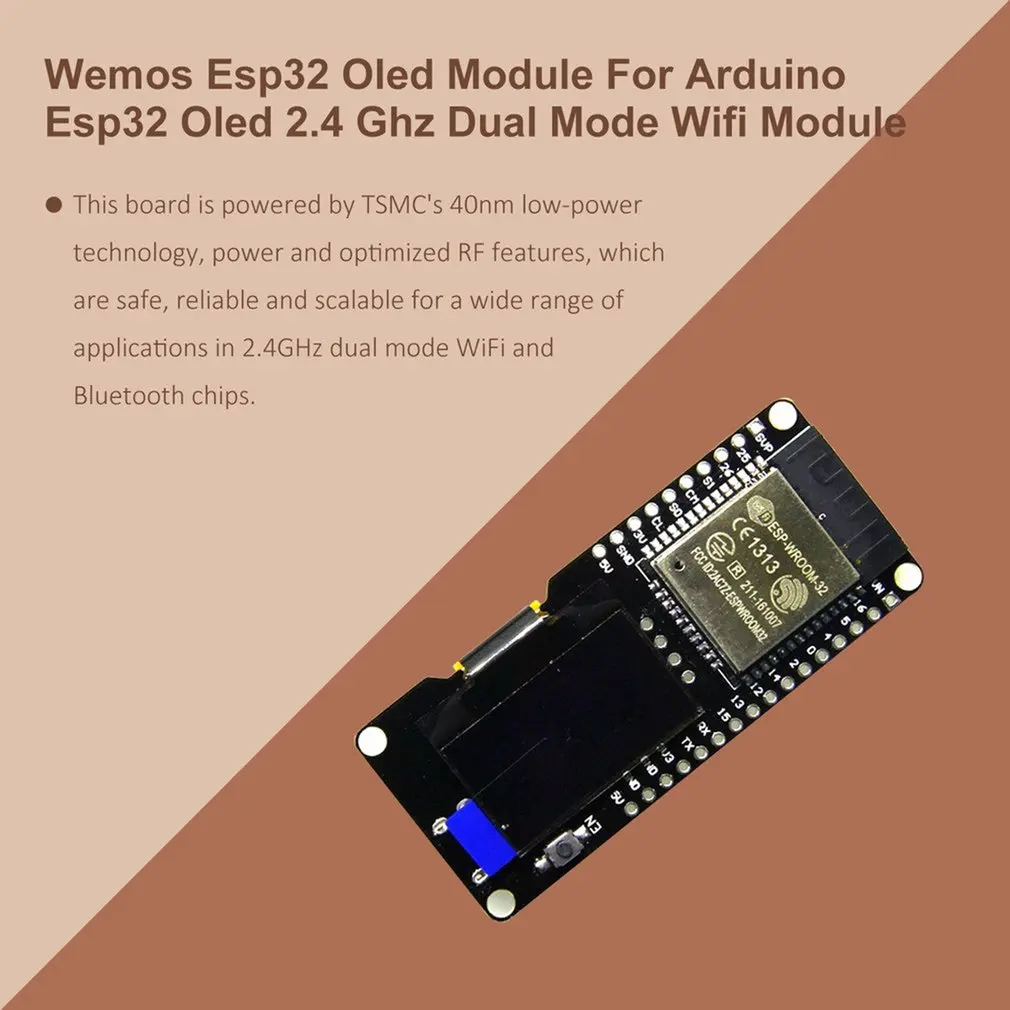 Development Board Module For Arduino Wemos D1 STA 0.96 '' OLED Screen 2.4GHz WiFi Wireless Dual Mode ESP32 ESP-WROOM-32
Development Board Module For Arduino Wemos D1 STA 0.96 '' OLED Screen 2.4GHz WiFi Wireless Dual Mode ESP32 ESP-WROOM-32