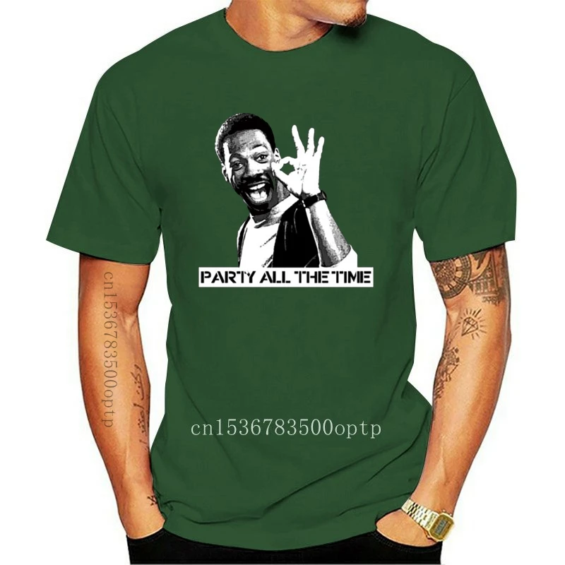 

Eddie Murphy Party All The Time 80s Beverly Hills Cop Parody T Shirt