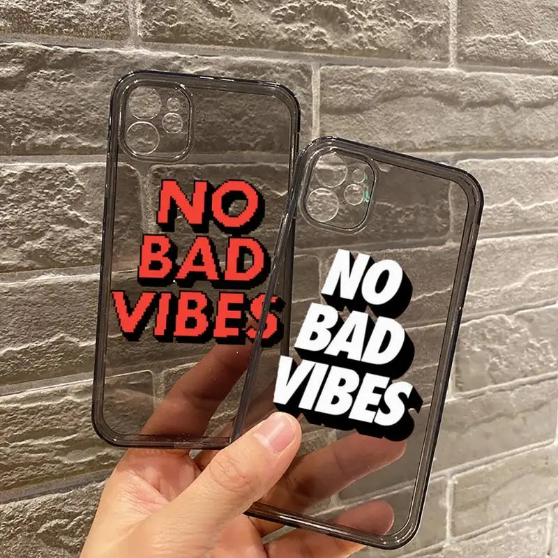 No Bad Vibes color Text Phone Case For iPhone 12 11 8 7 se 2020 mini pro X XS XR MAX Plus Black Transparent Cover
No Bad Vibes color Text Phone Case For iPhone 12 11 8 7 se 2020 mini pro X XS XR MAX Plus Black Transparent Cover