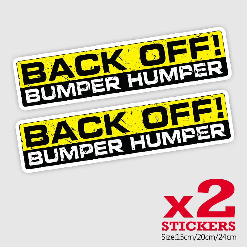 CK21803# 2 Pieces/Pack 15/20/24CM PVC Decal BACK OFF BUMPER HUMPER Car Sticker Waterproof Auto Decors on Bumper Rear Window
CK21803# 2 Pieces/Pack 15/20/24CM PVC Decal BACK OFF BUMPER HUMPER Car Sticker Waterproof Auto Decors on Bumper Rear Window
