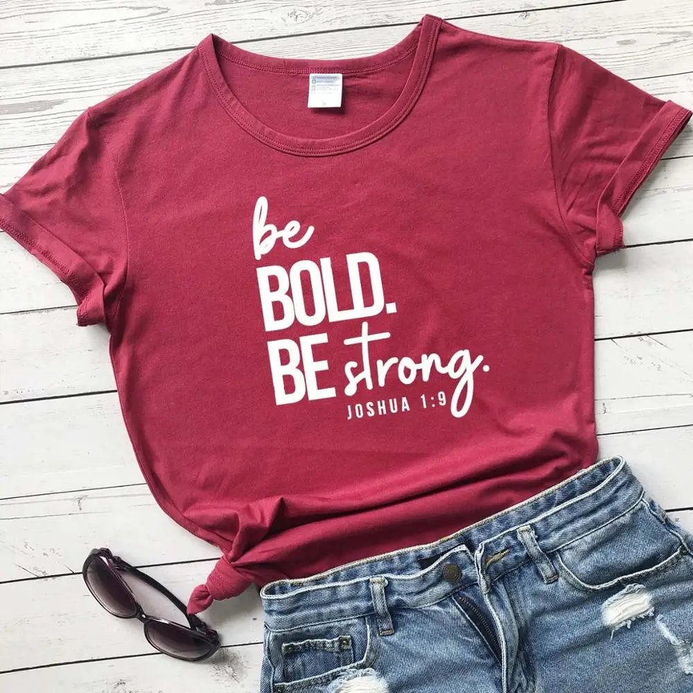 Футболка с надписью Be Bold Strong хипстерская вечерняя футболка из чистого хлопка на