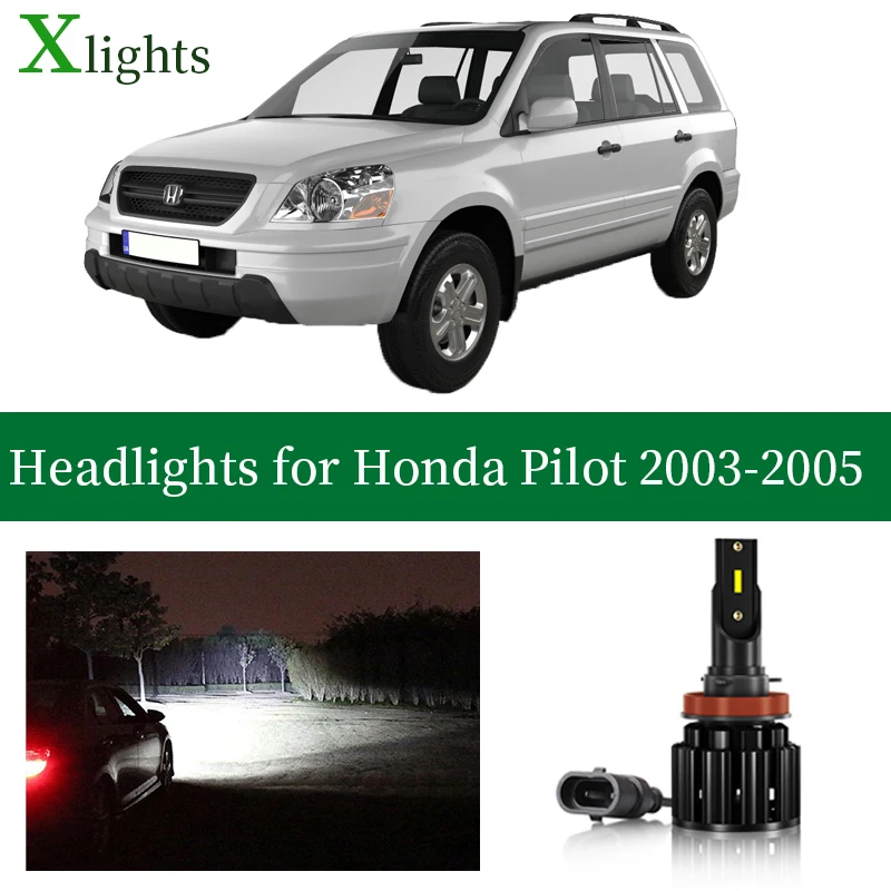 Xlights Light Bulb For Honda Pilot 2003 2004 2005 LED Car Headlight Low High Beam Canbus Headlamp Car Lamp Lightings Accessories
Xlights Light Bulb For Honda Pilot 2003 2004 2005 LED Car Headlight Low High Beam Canbus Headlamp Car Lamp Lightings Accessories