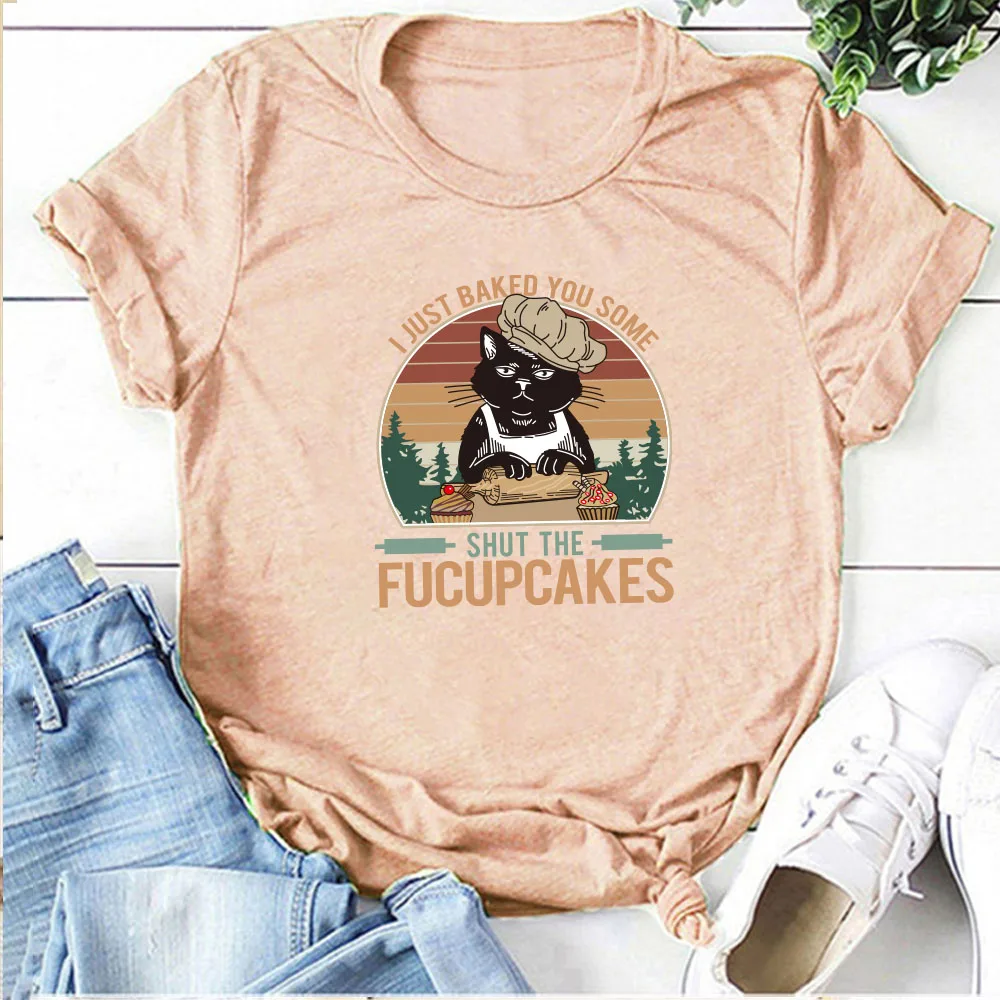 I Just Baked You Some Shut The Fucupcakes Short Sleeve Summer Loose Tee Shirt Femme Kawaii Tops Funny Cat Print Shirt for Women 
I Just Baked You Some Shut The Fucupcakes Short Sleeve Summer Loose Tee Shirt Femme Kawaii Tops Funny Cat Print Shirt for Women