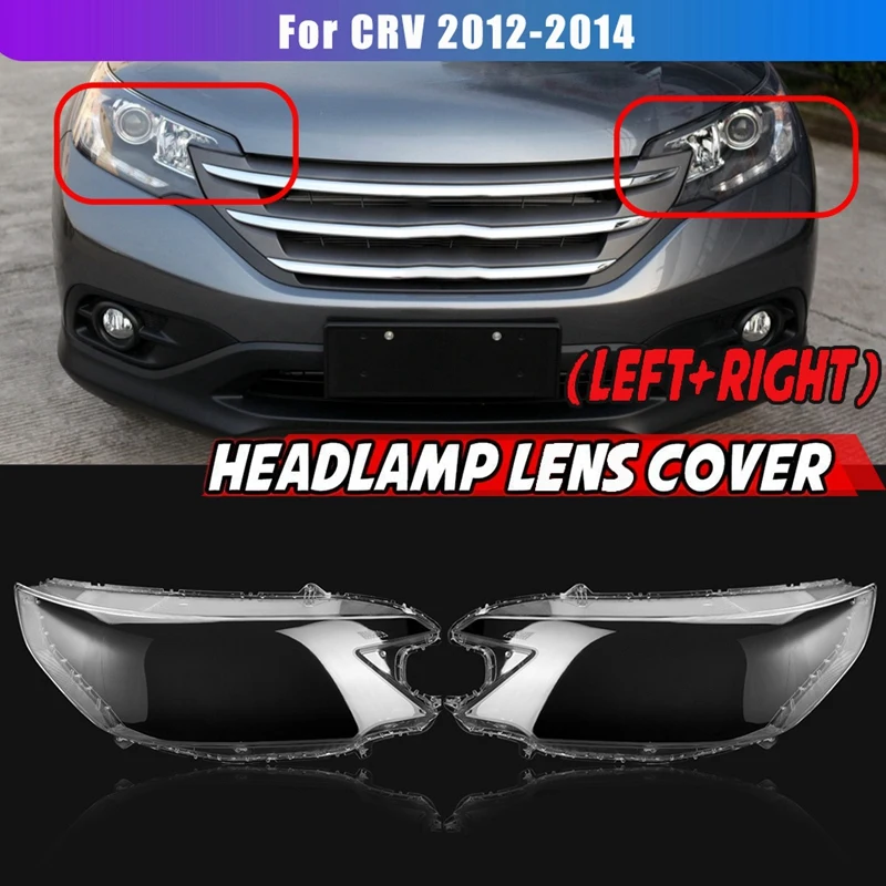 Pair Left+Right For Honda CRV CR-V 2012 2013 2014 Car Headlight Lens Cover Headlight Lampshade Front Auto Light Shell
Pair Left+Right For Honda CRV CR-V 2012 2013 2014 Car Headlight Lens Cover Headlight Lampshade Front Auto Light Shell