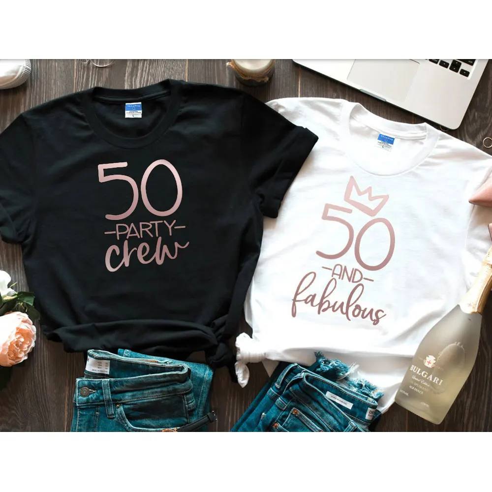 50 And Fabulous Shirt Fifty Party Crew Birthday Party Tops Women Clothes Harajuku Lady RoseGold Print Short Sleeve O Neck Cotton
50 And Fabulous Shirt Fifty Party Crew Birthday Party Tops Women Clothes Harajuku Lady RoseGold Print Short Sleeve O Neck Cotton