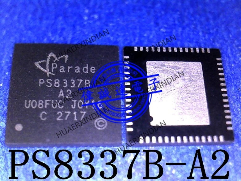 1 шт. новый оригинальный PS8337BQFN56GTR2-A2 PS8337B-A2 QFN56 1 в наличии реальное изображение
1 шт. новый оригинальный PS8337BQFN56GTR2-A2 PS8337B-A2 QFN56 1 в наличии реальное изображение