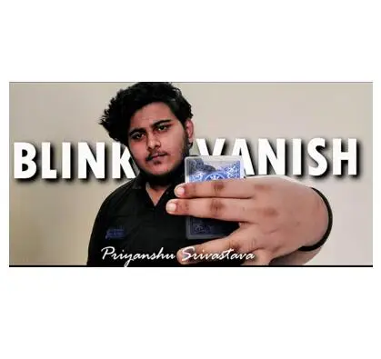Blink Vanish by Priyanshu - magic tricks 
Blink Vanish by Priyanshu - magic tricks