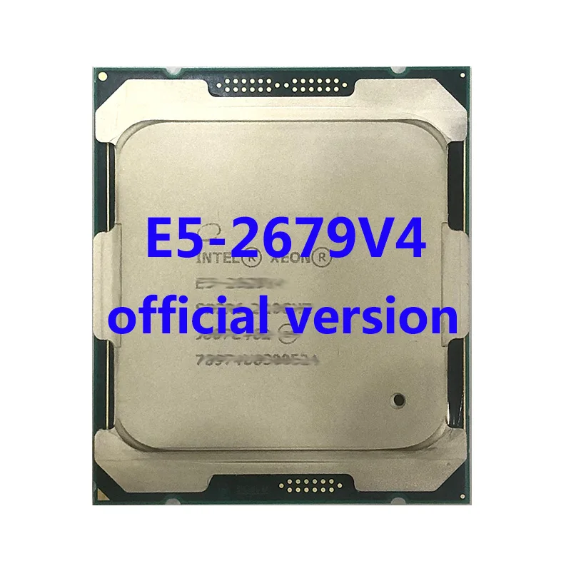 Процессор Intel ЦП Xeon E5-2679V4 ГГц 6-ядерный 40 Мб TPD 2,60 Вт 145 для материнской платы X99 официальная версия FCLGA2011-3
Процессор Intel ЦП Xeon E5-2679V4 ГГц 6-ядерный 40 Мб TPD 2,60 Вт 145 для материнской платы X99 официальная версия FCLGA2011-3