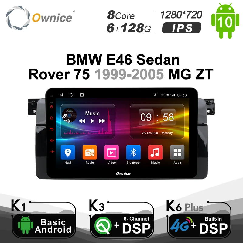 6G+128G Ownice DSP Android 10.0 Car dvd for BMW E46 Sedan Rover 75 1999 - 2005 MG ZT GPS Navigation 4G LTE Optical 1280*720
6G+128G Ownice DSP Android 10.0 Car dvd for BMW E46 Sedan Rover 75 1999 - 2005 MG ZT GPS Navigation 4G LTE Optical 1280*720