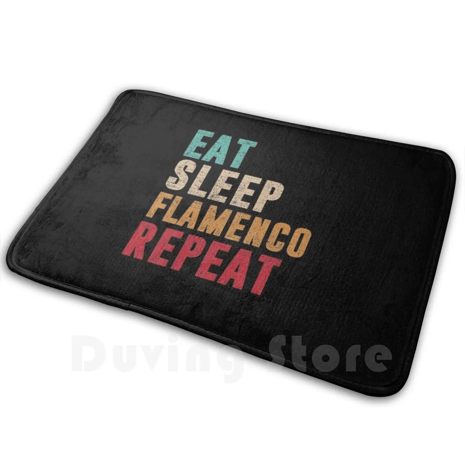 

Eat Sleep Flamenco Repeat Carpet Mat Rug Cushion Flamenco Dance Dancer Dancing Dancers Music Club Couple Movement Hobby