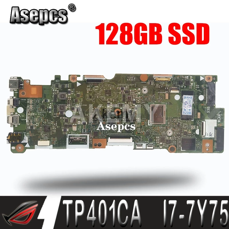 TP401CA материнская плата для ноутбука For Asus VivoBook Flip 14 TP401C TP401CA7Y30 i7 7Y75 8 Гб RAM 128